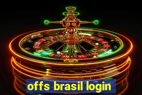 offs brasil login